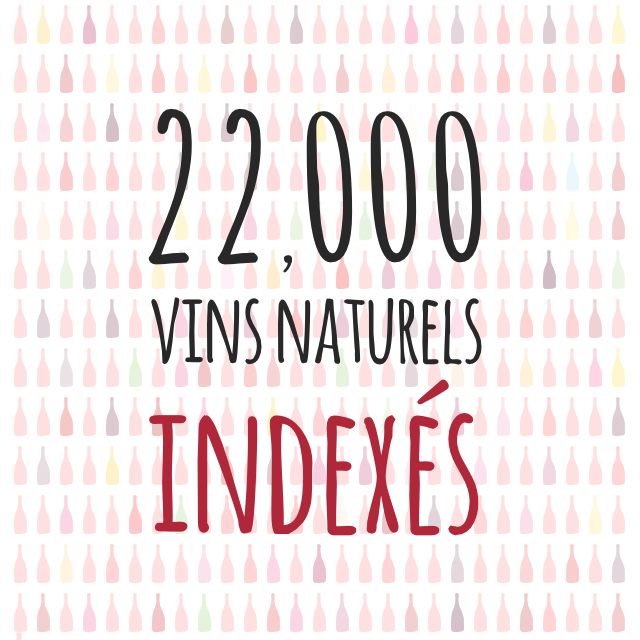 22,000 VINS NATURELS INDEXÉES